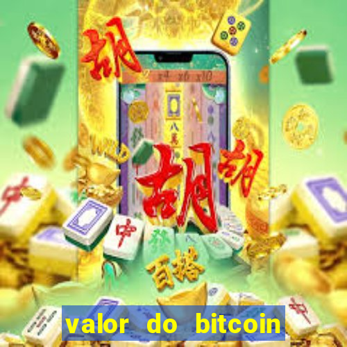 valor do bitcoin em 2020 em reais